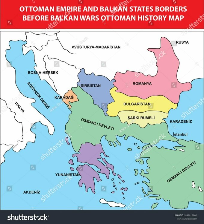 stock-vector-ottoman-empire-and-balkan-states-borders-before-balkan-wars-ottoman-history-map-turkish-1898813800.thumb.jpg.0727e828ceb2af3ef67f48b2a58087e5.jpg